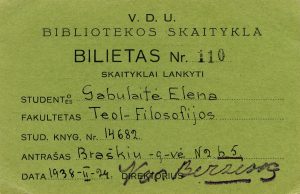 Vytauto Didžiojo universiteto studentės Elenos Gabulaitės bibliotekos skaityklos bilietas. Kaunas. 1938 m. PAVB RKRS F9-20
