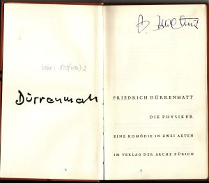 Dürrenmatt, Friedrich. Die Physiker: eine Komödie in zwei Akten. Zürich: Im Verlag der Arche, [1962]. 71, [1] p. Su J. Miltinio proveniencija