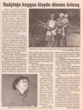 Lapėnienė, L. Rašytojo knygos išvydo dienos šviesą. Iliustr. Sekundė. 1998, spalio 3-4, p. 9.