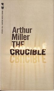 Arthur Miller. The crucible