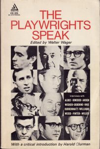 The playwrights speak edited by Walter Wagner