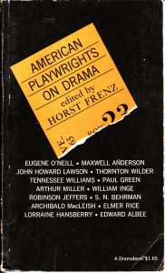 American playwrights on drama edited by Horst Frenz
