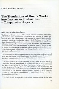 Bliūdžius, Arūnas. The translations of Ibsen‘s works into latvian and lithuanian – comparative aspects // Proceedings : IX International Ibsen Conference, Bergen 5-10 June 2000 ; ed. by Pal Bjørby and Asbjørn Aarseth. Ǿvre Ervik : Alvheim & Eide, 2001. – P. 465-469