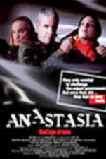 Anastasija (angl. Anastasia). 2006, rež. Maris Martinsons