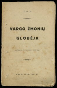 Vargo žmonių globėja / V. K. P. Panevėžys, 1922. 28, [1] p.