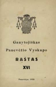 Ganytojiškas Panevėžio Vyskupo raštas. Kn. 16 / [Kazimieras Paltarokas]. Panevėžys, 1938. 15 p.