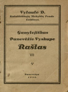 Ganytojiškas Panevėžio Vyskupo raštas. Kn. 7 / [Kazimieras Paltarokas]. Panevėžys, 1930. 16 p.