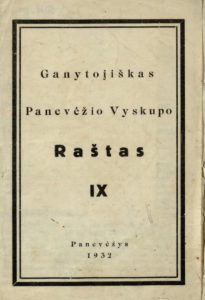 Ganytojiškas Panevėžio Vyskupo raštas. Kn. 9 / [Kazimieras Paltarokas]. Panevėžys, 1932. 16 p.