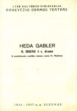 H. Ibsenas „Heda Gabler“ (rež. V. Blėdis, J. Miltinis), 1957 m.