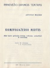 A. Milleris „Komivojažerio mirtis“ (rež. V. Blėdis, J. Miltinis), 1958 m.