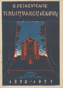 Iš mūsų vargų ir kovų / G. Petkevičaitė. Kaunas, [1927]. PAVB S 17501