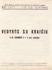 K. Djakonovas „Vedybos su kraičiu“ (rež. V. Blėdis), 1952 m.