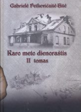 Karo meto dienoraštis. T. 2. / G. Petkevičaitė-Bitė. Panevėžys, 2008–2011. PAVB B 09-1526