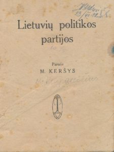 Lietuvių politikos partijos / parašė M. Keršys. Kaunas, 1919. PAVB S 17541