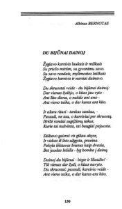 Bernotas, Albinas. Du bijūnai dainoj: eilėraštis, skirtas Pauliui Širviui // Kol Nemunas bus... / sudarė F. Jakubauskas, A. Guščius. – V., 1991, p. 150