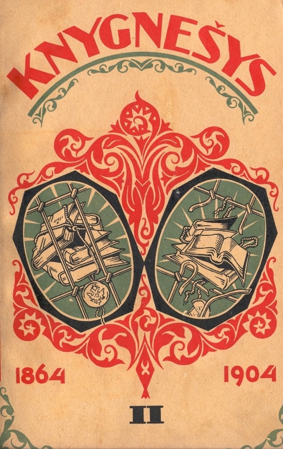 Knygnešys, 1864–1904. [T.] 2 / red. P. Ruseckas. Kaunas, 1928. 320 p. : iliustr., portr.