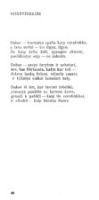 Mezginaitė, Elena. Voratinkliai // Mezginaitė, E. Provincijos tango. – Vilnius, 1989, p. 59