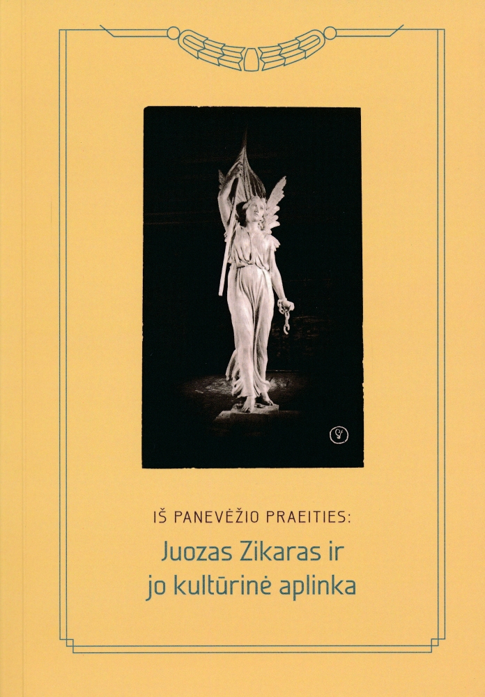 Juozas Zikaras ir jo kultūrinė aplinka