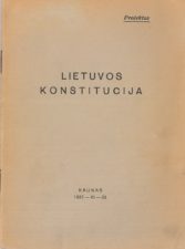 38. Lietuvos Konstitucija : projektas : 1937-XI-23. Kaunas : [s.n.], 1937 („Spindulio“ bendrovės spaustuvė). 42 p. LNB