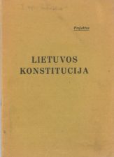 42. Lietuvos konstitucija : projektas; [1938 m. vasario 9 d.]. [Kaunas] : [s.n.], [1938]. 30 p. LNB