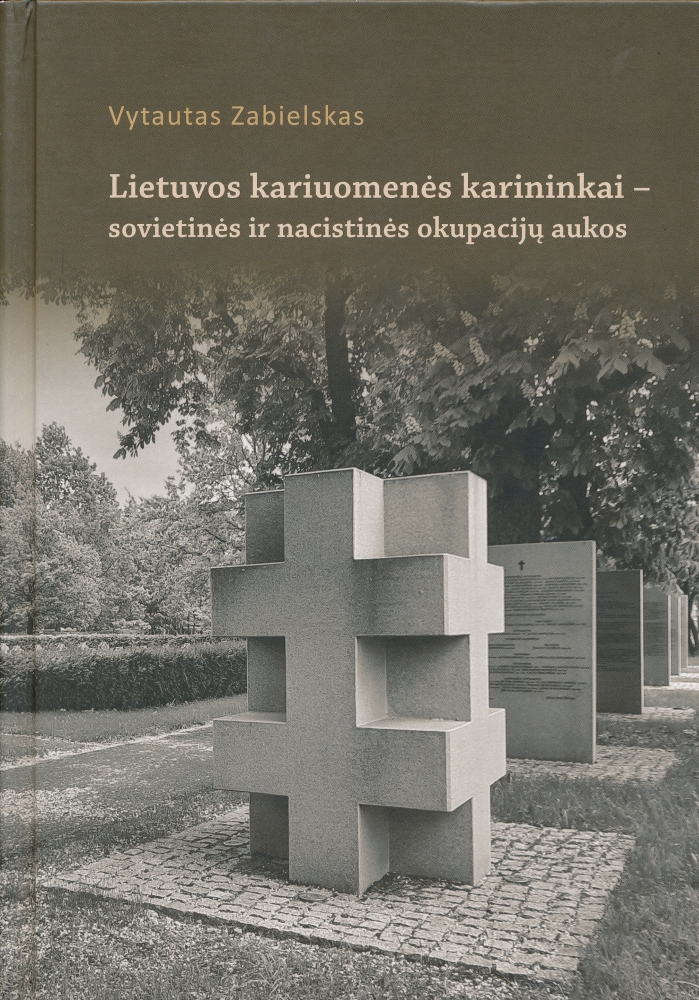Lietuvos kariuomenės karininkai – sovietinės ir nacistinės okupacijų aukos