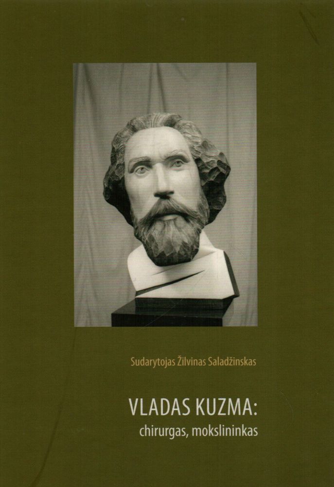 Vladas Kuzma: chirurgas, mokslininkas