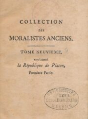 Platonas. La republique, ou Du Juste, et de l'injuste. T. 1. Dresden, [1787]. XXXIV, 254 p. : iliustr.