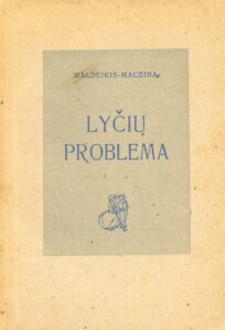 Maldeikis, Petras. Lyčių problema. Kirchheim-Teck, 1947. 32 p.