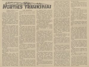 A. Biliūnas. Mirties traukiniai. Iš: Panevėžio apygardos balsas. 1943, saus. 16, p. 2