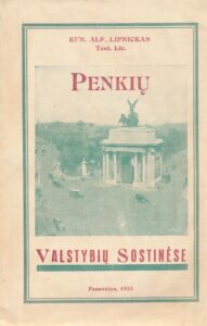 Lipniūnas, Alfonsas (1905–1945). Penkių valstybių sostinėse : įspūdžiai iš kelionės po Vakarų Europą : su paveikslais / kun. Alf. Lipnickas teol. lic. – Panevėžys : [s.n.], 1933 (Panevėžy : „Bangos“ sp.). – 288, [4] p. : iliustr.
