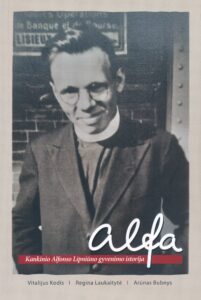 Kodis, Vitalijus (1982–). Alfa : kankinio Alfonso Lipniūno gyvenimo istorija / Vitalijus Kodis, Regina Laukaitytė, Arūnas Bubnys. – Vilnius : Magnificat leidiniai ; [Panevėžys] : A. Lipniūno kultūros centras, 2022 (Vilnius : Standart Impressa). – 141, [3] p. : iliustr., faks., portr.