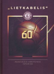 "Lietkabelis": Panevėžio krepšinio istorija