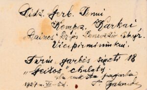 „Dainos“ draugijos centro valdybos sekretoriaus Tado Balandos laiškas „Dainos“ draugijos Panevėžio skyriaus valdybos vicepirmininkui Mykolui Karkai, kuriame informuojama apie siunčiamus sceninius kostiumus rengiamai operetei „Geiša“. Kaunas–Panevėžys. 1927 07 05. PAVB, Mykolo Karkos fondas F12-81