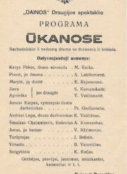 Daina (draugija). Panevėžio skyrius. Valdyba. Ūkanose : Suchodolskio 5 veiksmų drama su dainomis ir šokiais : „Dainos“ draugijos spektaklio programa / „Dainos“ draugijos valdyba. [Panevėžys : „Dainos“ draugijos valdyba], s.a. (Panevėžys : M. Koto spaustuvė). PAVB, Mykolo Karkos fondas F12-86-1