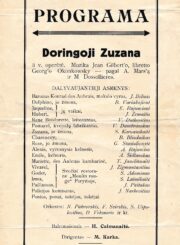 Daina (draugija). Panevėžio skyrius. Valdyba. Doringoji Zuzana : 3 v. operetė : „Dainos“ draugijos spektaklio programa / muzika JeanGilbert'o ; librettoGeorg'oOkonkowsky ; pagal A. Mars'ą ir M. Dossollieres ; dirigentas M. Karka ; baletmeisteris H. Calmanaitė ; „Dainos“ draugijos valdyba. [Panevėžio skyrius]. [Panevėžys : „Dainos“ draugijos valdyba, s.a. (Panevėžys : „Bangos“ spaustuvė). PAVB, Mykolo Karkos fondas F12-86-6
