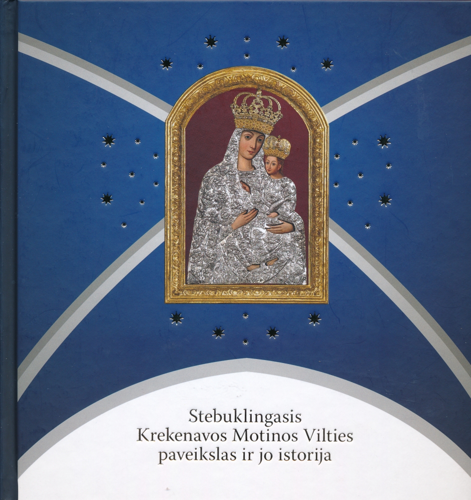 Stebuklingasis Krekenavos Motinos Vilties paveikslas ir jo istorija