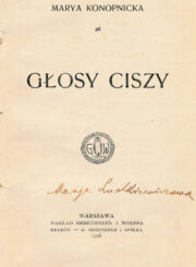 Konopnicka, Maria. Głosy ciszy. Warszawa, 1906. 153 p. – Su įrašu: Marja Ludkiewiczowa