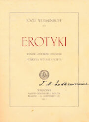 Weyssenhoff, Józef. Erotyki. Warszawa, 1911. 200 p. : iliustr. – Su įrašu: T. M. Ludkiewiczowie