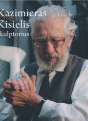 Kazimieras Kisielis. Skulptorius