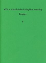 XVII a. Vabalninko bažnyčios metrikų knygos