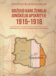 Didžiojo karo ženklai Joniškėlio apskrityje 1915–1918