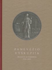 Panevėžio vyskupija : praeitis ir dabartis. 1926–2026